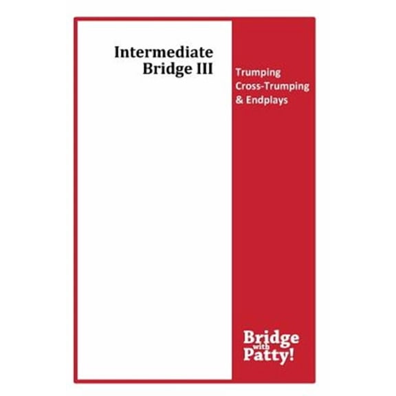 Intermediate Bridge III (Paperback) by Patty Tucker