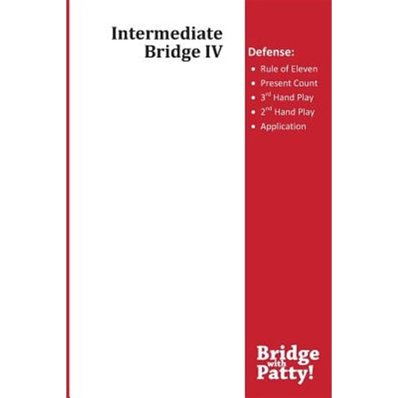 Intermediate Bridge IV: Defense (Paperback) by Patty Tucker