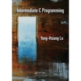 thumbnail image 1 of Pre-Owned Intermediate C Programming, 9781498711630, 1498711634, Paperback, 1 edition, 1 of 1