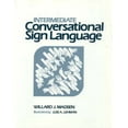 thumbnail image 1 of Pre-Owned Intermediate Conversational Sign Language (Paperback) 0913580791 9780913580790, 1 of 1