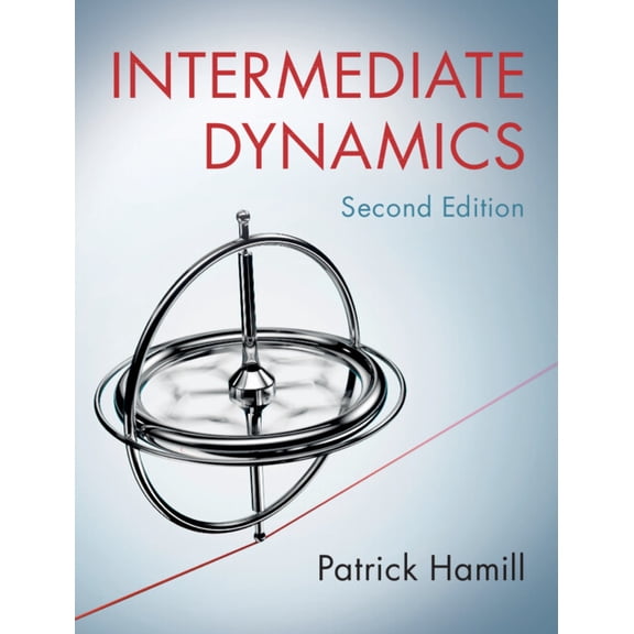 Intermediate Dynamics, (Hardcover)