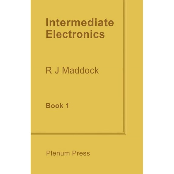 Intermediate Electronics: Book 1, (Paperback)