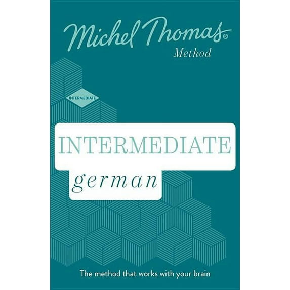 Intermediate German (Learn German with the Michel Thomas Method) (CD-Audio)