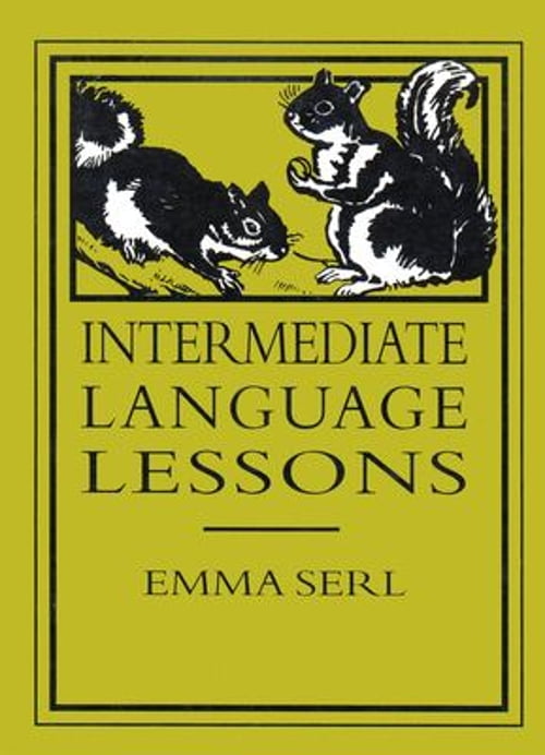 Pre-Owned Language Lessons: Intermediate Language Lessons (Hardcover)