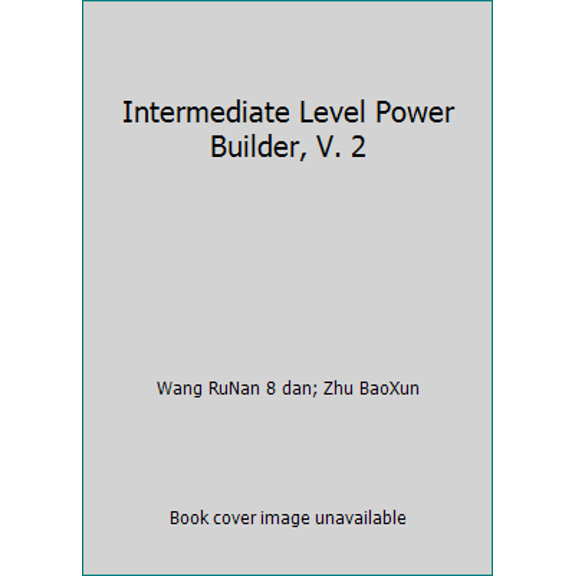 Pre-Owned Intermediate Level Power Builder, V. 2 (Unknown) 1889554405 9781889554402