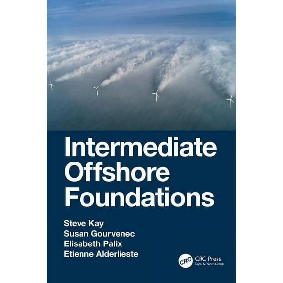 Intermediate Offshore Foundations, (Hardcover)