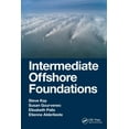 thumbnail image 1 of Intermediate Offshore Foundations, (Paperback), 1 of 1