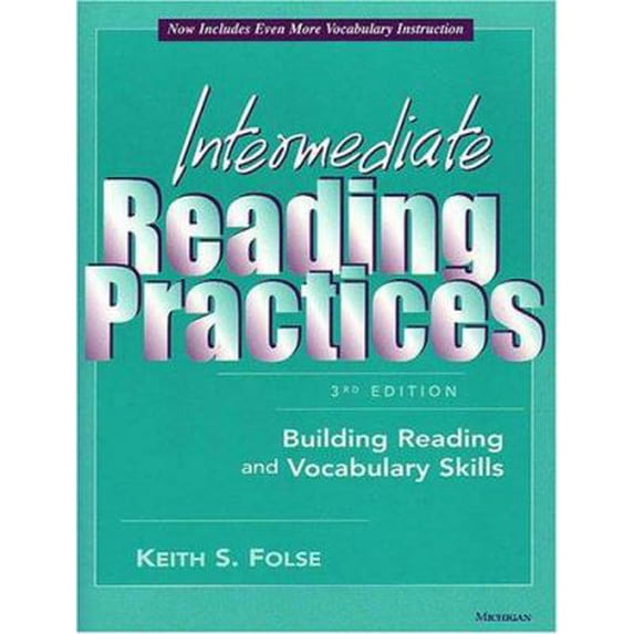 Pre-Owned Intermediate Reading Practices, 3rd Edition: Building Reading and Vocabulary Skills (Paperback) 0472030132 9780472030132