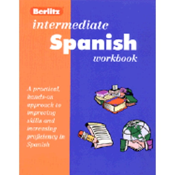 Pre-Owned Berlitz Intermediate Spanish Workbook (Workbook Series , Level 2) (Spanish and English Edition)