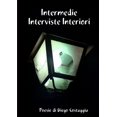 thumbnail image 1 of Intermedie Interviste Interiori, (Paperback), 1 of 1