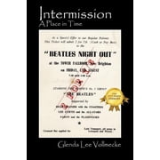 Intermission A Place in Time, Paperback