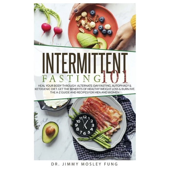 Intermittent Fasting 101 (Hardcover)