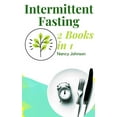 thumbnail image 1 of Intermittent Fasting - 2 Books in 1!: The Only Weight Loss Guide You Need to Read to Burn Fat and Keep it Off for Good. Learn How to Detoxify Your Body with the 16/8 Fasting Method! (Hardcover), 1 of 1