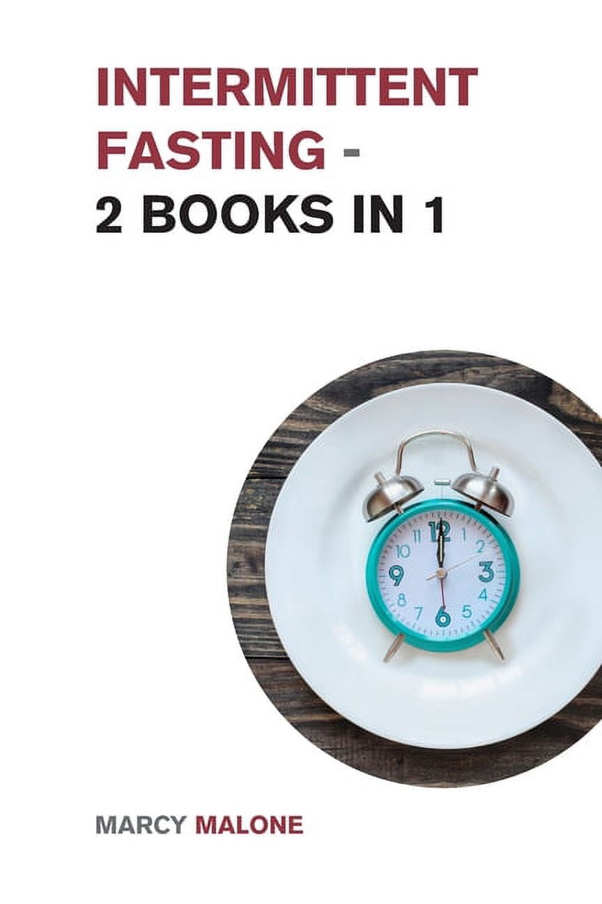 Intermittent Fasting for Everyone Intermittent Fasting - 2 Books in 1 ...