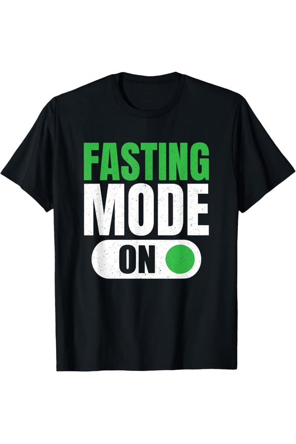 Intermittent Fasting Weight Loss Food Funny Fasting Mode On T-Shirt mens t shirt,black,women,funny,misfits,men,journey