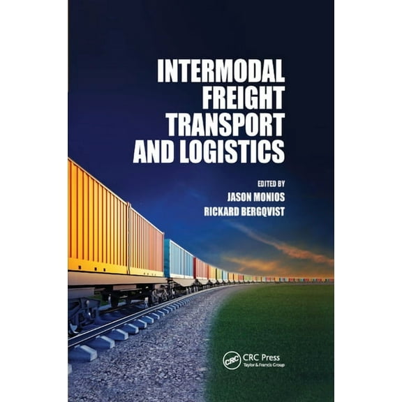 Intermodal Freight Transport and Logistics, (Paperback)