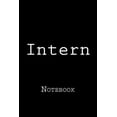 thumbnail image 1 of Intern: Notebook (Paperback), 1 of 1