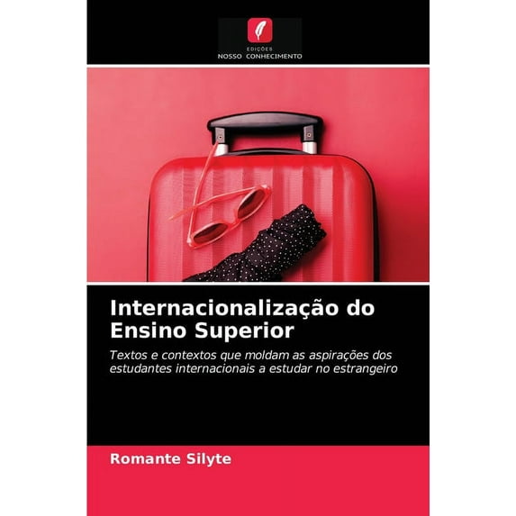 Internacionalização do Ensino Superior (Paperback)