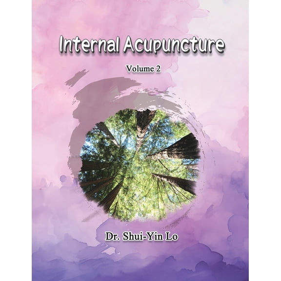 Internal Acupuncture (Volume 2), (Paperback)