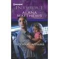 thumbnail image 1 of Pre-Owned Internal Affairs (Harlequin Intrigue) Paperback, 1 of 1