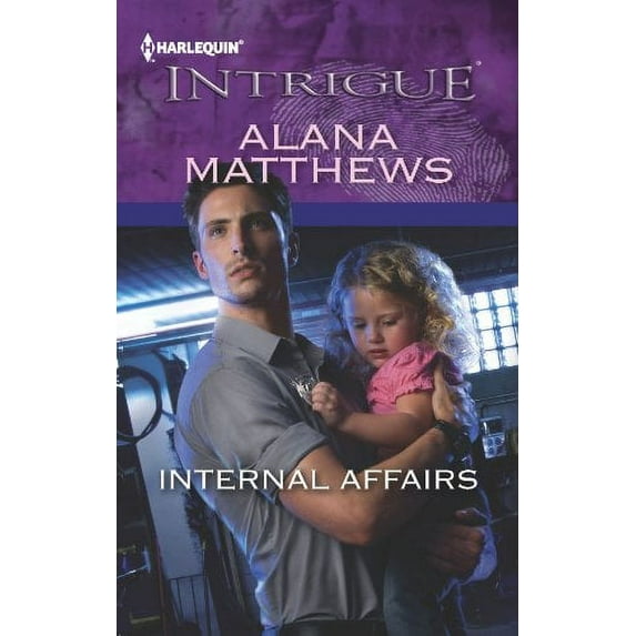 Pre-Owned Internal Affairs (Harlequin Intrigue) Paperback