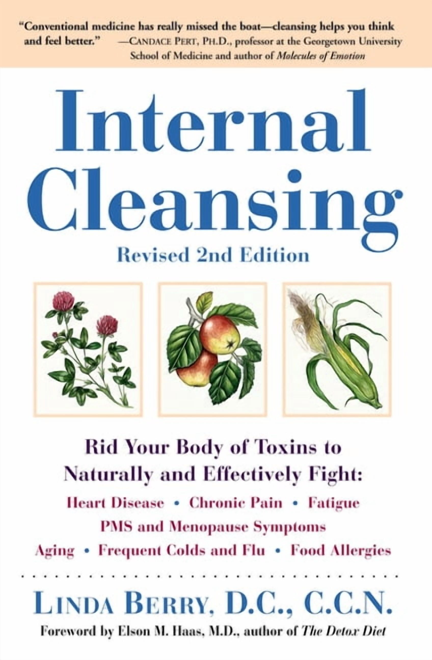 Internal Cleanse Internal Cleansing, Revised 2nd Edition: Rid Your Body of Toxins to ...