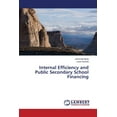 thumbnail image 1 of Internal Efficiency and Public Secondary School Financing (Paperback), 1 of 1