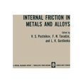 thumbnail image 1 of Internal Friction in Metals and Alloys, (Paperback), 1 of 1