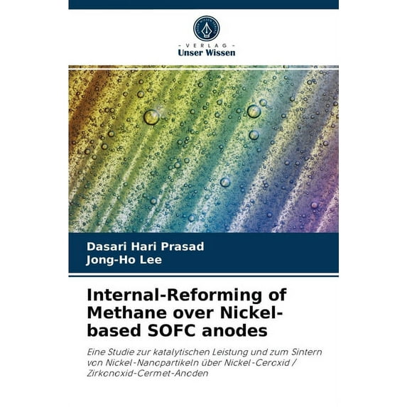 Internal-Reforming of Methane over Nickel-based SOFC anodes (Paperback)