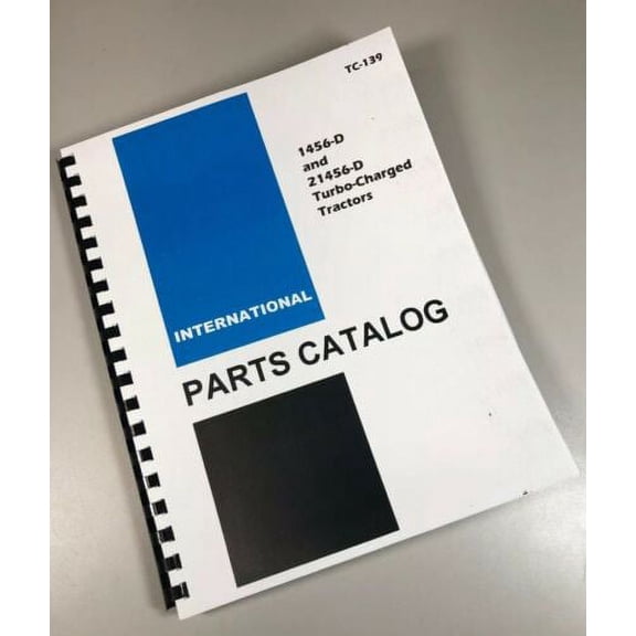 International 1456-D 21456-D Tractor Parts Manual Catalog