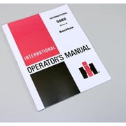 International 3082 A Backhoe Owners Operators Manual Maintenance Controls