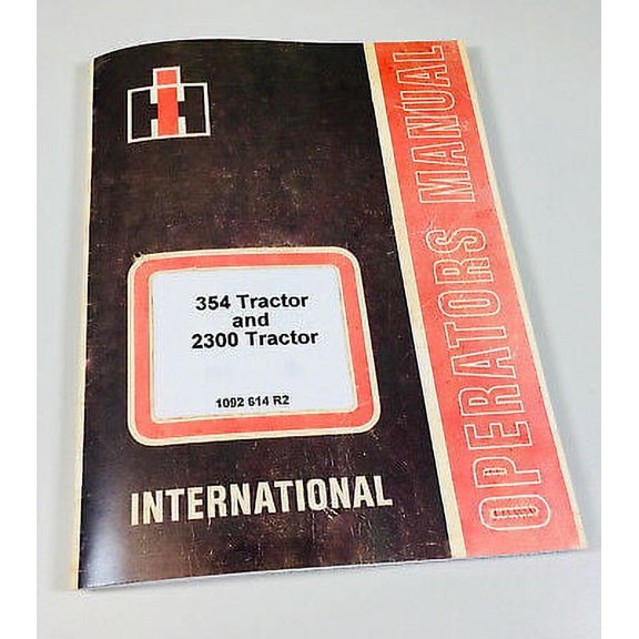 International 354 2300 Tractor Owners Operators Manual Maintenance Controls