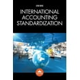 thumbnail image 1 of International Accounting Standardization (Paperback), 1 of 1