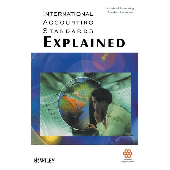 International Accounting Standards Explained, (Hardcover)