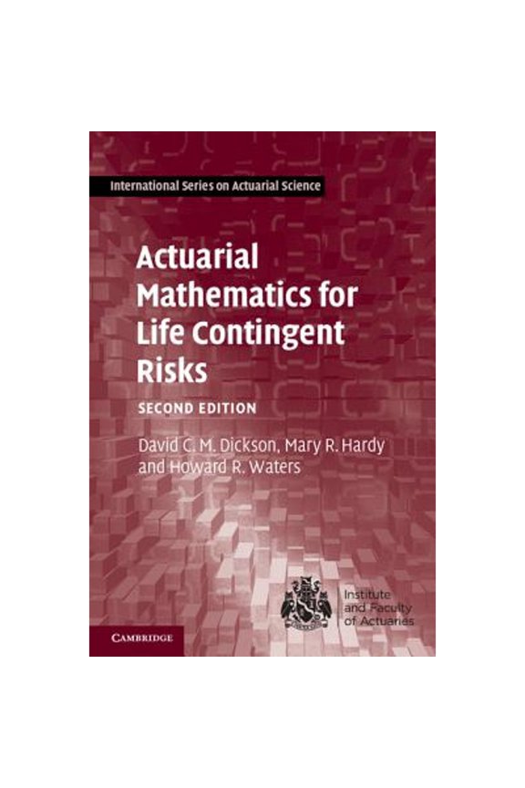 Pre-Owned International Actuarial Science: Actuarial Mathematics for Life Contingent Risks (Hardcover)