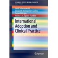 thumbnail image 1 of International Adoption and Clinical Practice, (Paperback), 1 of 1