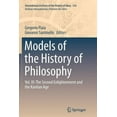 thumbnail image 1 of International Archives of the History of Models of the History of Philosophy: Vol. III: The Second Enlightenment and the Kantian Age, Book 216, (Paperback), 1 of 1
