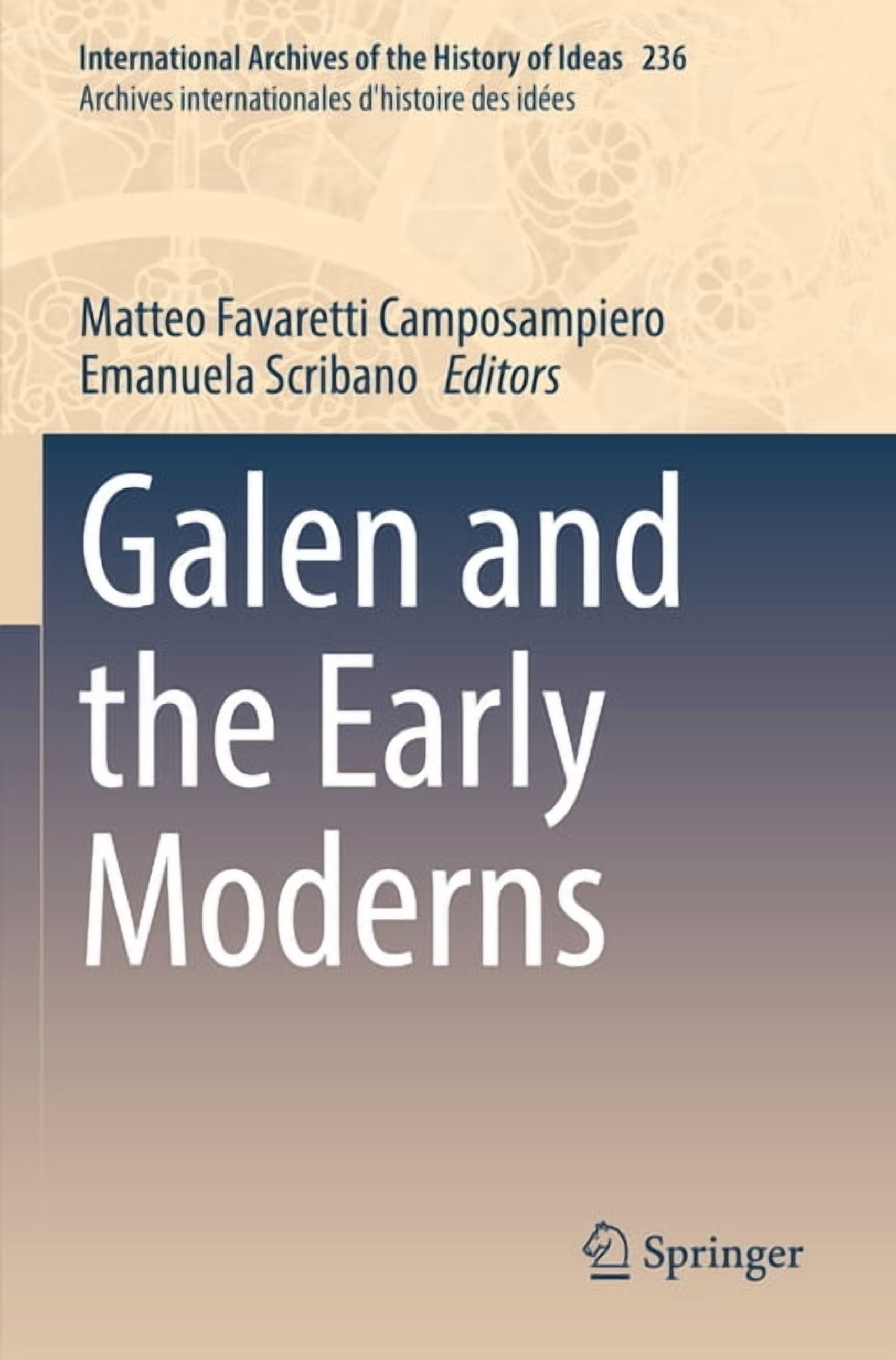 International Archives of the History of Galen and the Early Moderns ...