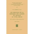 thumbnail image 1 of International Archives of the History of Les Origines de la RÃ©forme Des Carmes En France Au XviiiÃ¨me SiÃ¨cle, Book 4, (Hardcover), 1 of 1