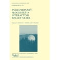 thumbnail image 1 of International Astronomical Union Symposi Evolutionary Processes in Interacting Binary Stars: Proceedings of the 151st Symposium of the International Astronomical, Book 151, (Paperback), 1 of 1