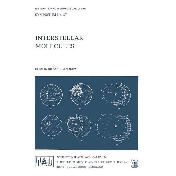 International Astronomical Union Symposi Interstellar Molecules, Book 87, (Paperback)