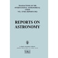 thumbnail image 1 of International Astronomical Union Transac Reports on Astronomy, (Hardcover), 1 of 1