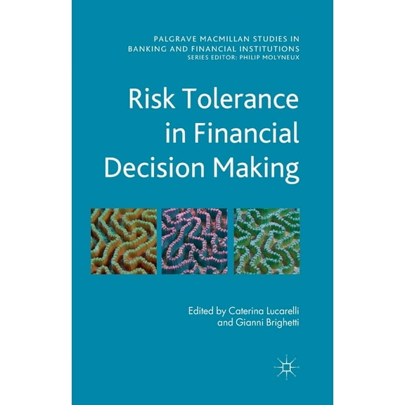 International Banking Risk Tolerance in Financial Decision Making, (Paperback)
