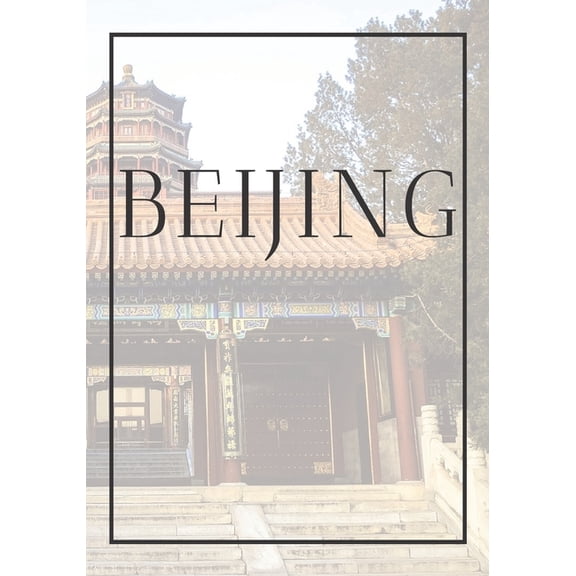 International: Beijing: A decorative book for coffee tables, bookshelves, bedrooms and interior design styling: Stack International city books to add decor to any room. Faded skyline effect cover: Ide