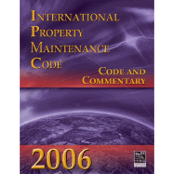 Pre-Owned 2006 International Building Code: Code & Commentary, Volume 1 (International Code Council Series) (Paperback) 1580014798 9781580014793