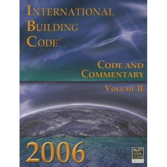 Pre-Owned International Building Code: Code and Commentary, Volume 2 (Paperback) 1580014801 9781580014809