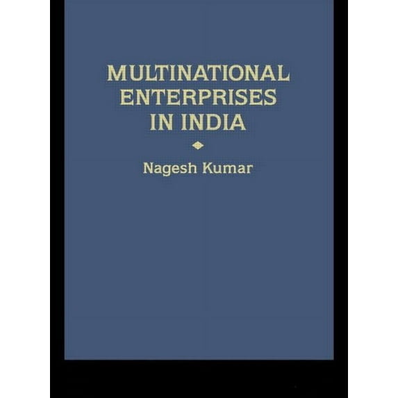 International Business Multinational Enterprises in India: Industrial Distribution, (Hardcover)