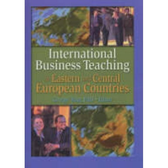 International Business Teaching in Eastern and Central European Countries, (Hardcover)