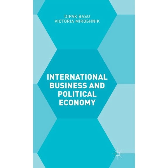 International Business and Political Economy, (Hardcover)