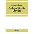 thumbnail image 1 of International Catalogue Scientific Literature: List of journals, with abbreviations used in the Catalogue as references, (Paperback), 1 of 1